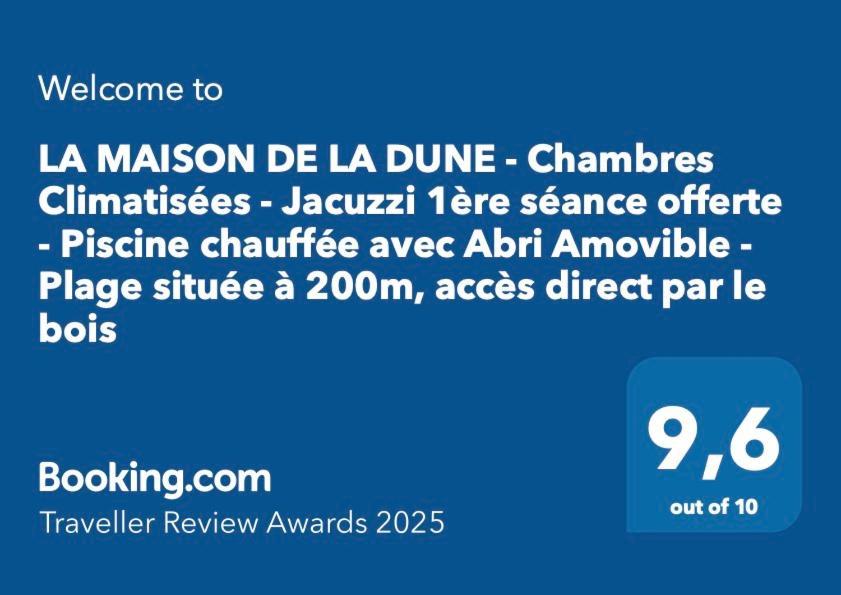 La Maison De La Dune - Chambres Climatisees - Jacuzzi 1Ere Seance Offerte - Piscine Chauffee Avec Abri Amovible - Plage Situee A 200M, Acces Direct Par Le Bois 拉考德索梅 外观 照片